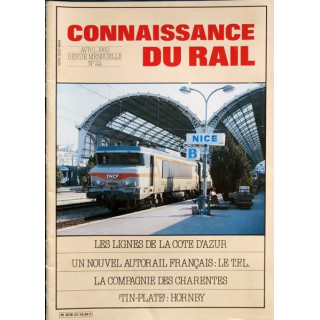 Connaissance du rail N° 22 Avril 1982 Les Editions de l'Ormet Paris