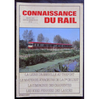Connaissance du rail N° 21 Mars 1982 Les Editions de l'Ormet Paris