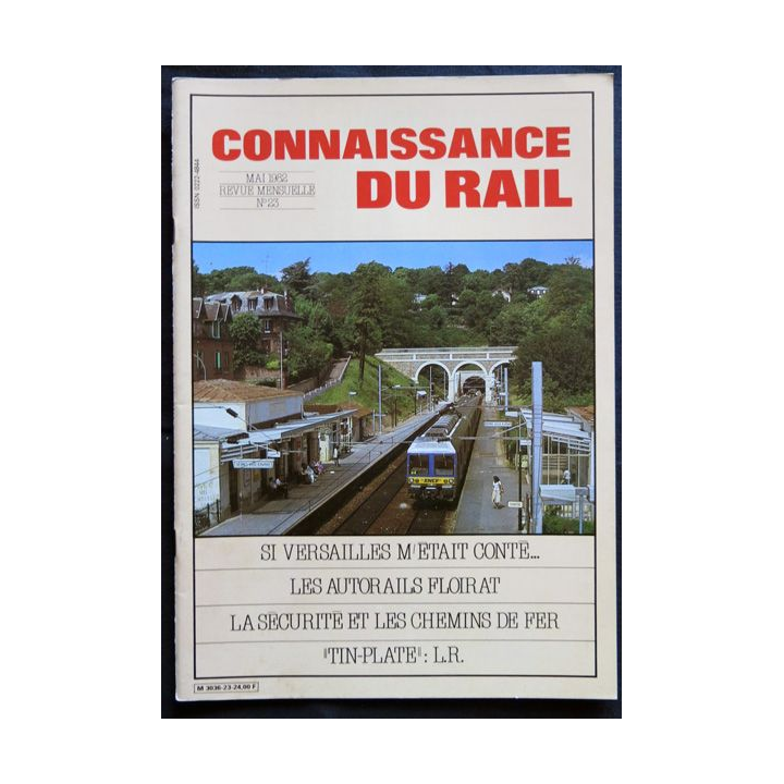 Connaissance du rail N° 23 Mai 1982 Les Editions de l'Ormet Paris