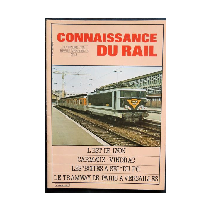 Connaissance du rail N° 28 Novembre 1982 Les Editions de l'Ormet Paris