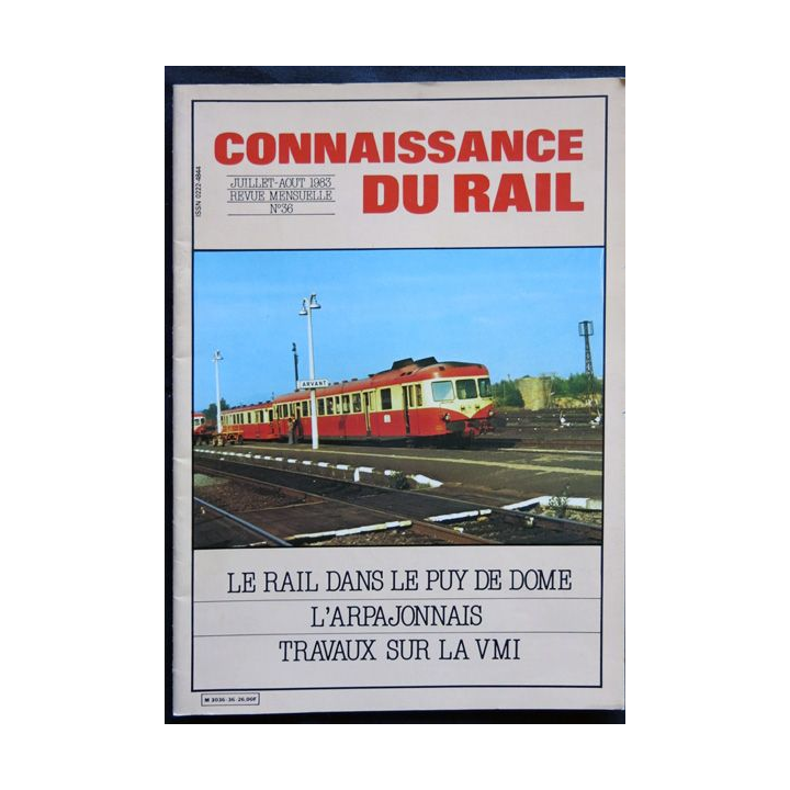 Connaissance du rail N° 36 Juillet-Août 1983 Les Editions de l'Ormet Paris