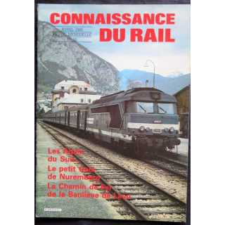 Connaissance du rail N° 55 Avril 1985 Les Editions de l'Ormet Paris