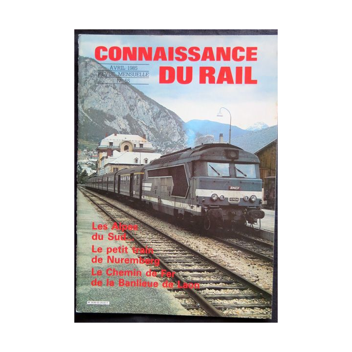Connaissance du rail N° 55 Avril 1985 Les Editions de l'Ormet Paris