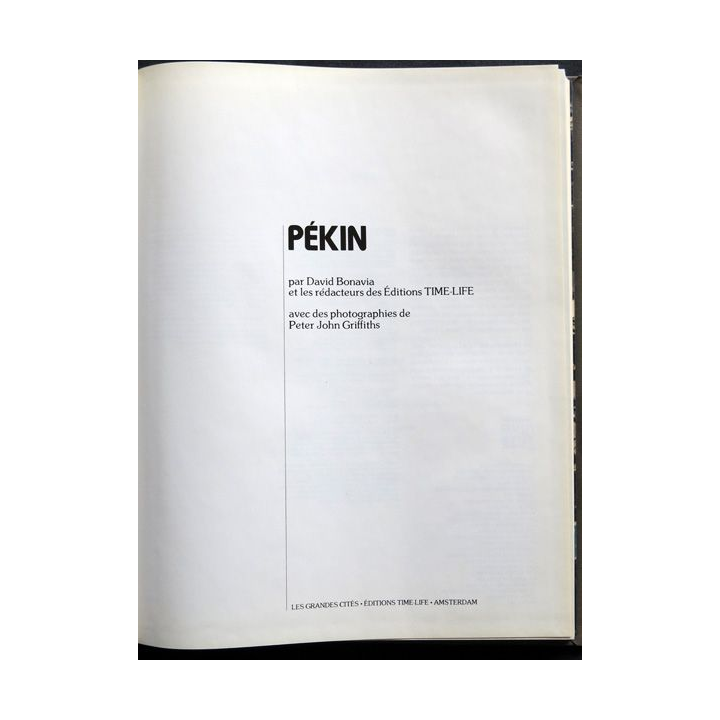 Les grandes cités - Pekin par David Bonavia aux éditions Time Life