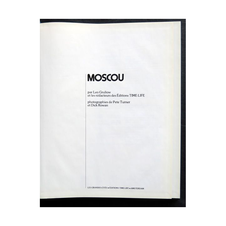 Les grandes cités - Moscou par Léo Gruliown aux éditions Time Life