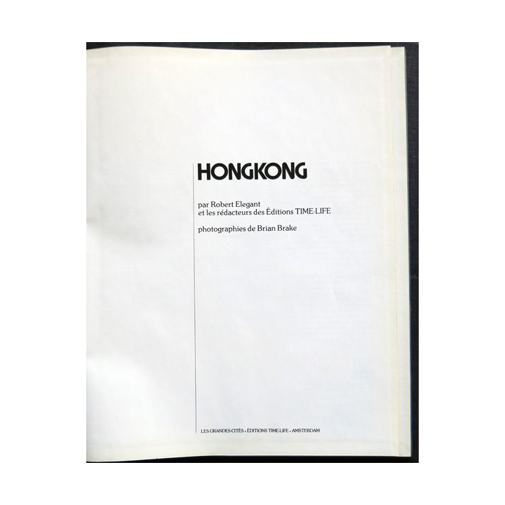 Les grandes cités - Hongkong par Robert Elegant aux éditions Time Life