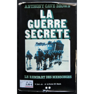 La guerre secrète écrit par Anthony Cave Brown aux éditions France Loisirs