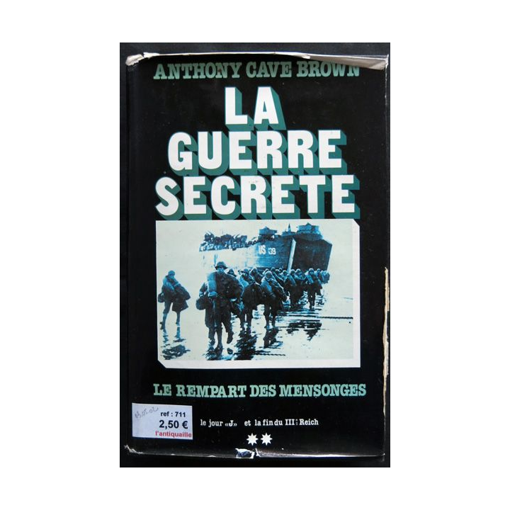 La guerre secrète écrit par Anthony Cave Brown aux éditions France Loisirs