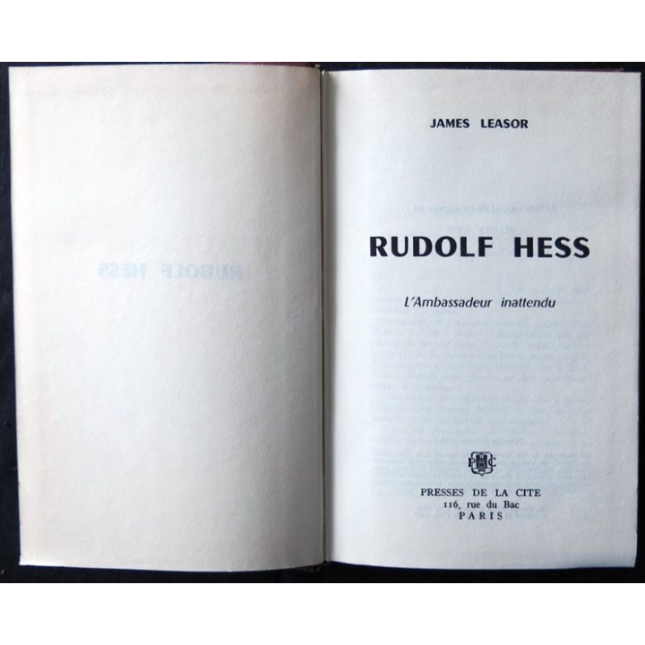 Rudolf Hess l'ambassadeur inattendu écrit par James Leasor aux éditions Presses de la Cité