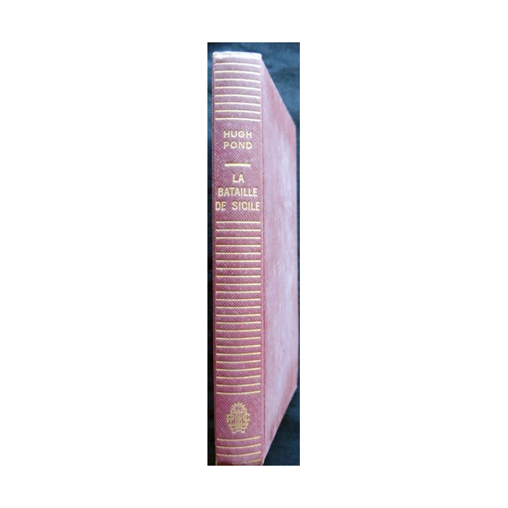 La bataille de Sicile écrit par Hugh Pond aux éditions Presses de la Cité