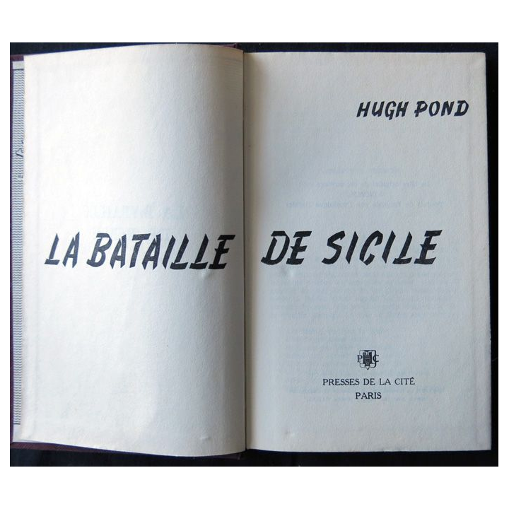 La bataille de Sicile écrit par Hugh Pond aux éditions Presses de la Cité