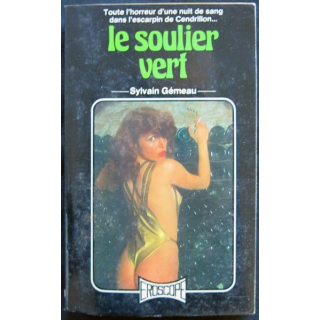 Le soulier vert écrit par Sylvain Gémeau aux éditions et Publications Premières