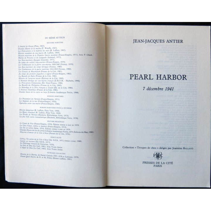 Pearl Harbor écrit par Jean Jacques Antier aux éditions Presses de la Cité