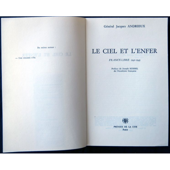 Le ciel et l'enfer écrit par le Général J. Andrieux aux éditions Presses de la Cité