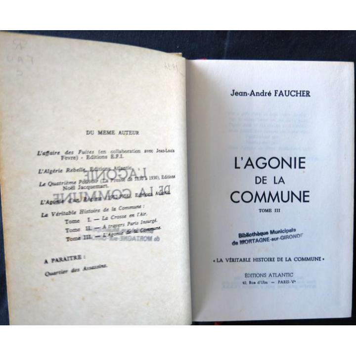 L'agonie de la commune écrit par Jean André Faucher aux éditions  Atlantic