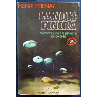 La nuit finira écrit par Henri Fresnay aux éditions Robert Laffont