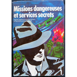 Missions dangereuses et services secrets - Volume 1 aux éditions Sélection du Reader's Digest