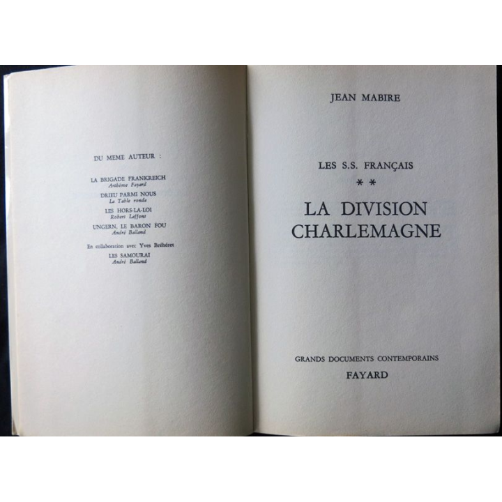 La division Charlemagne écrit par Jean Mabire aux éditions Fayard