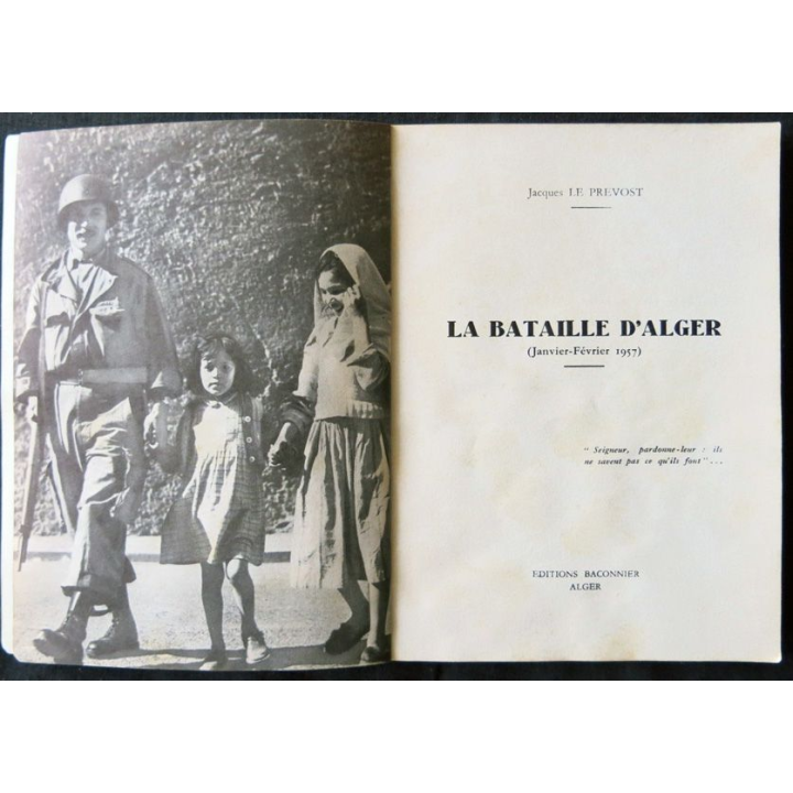 La bataille d'Alger écrit par Jacques Le Prevost aux éditions Baconnier Alger