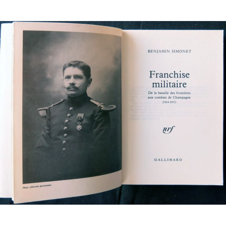 Franchise militaire écrit par Benjamin Simonet aux éditions Gallimard