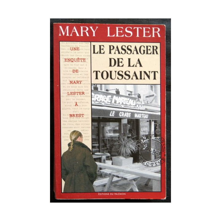 Le passager de la Toussaint écrit par Mary Lester aux éditions Palémon