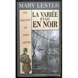 La variée était en noir écrit par Mary Lester aux éditions Palémon