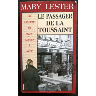 Le passager de la Toussaint écrit par Mary Lester aux éditions Palémon