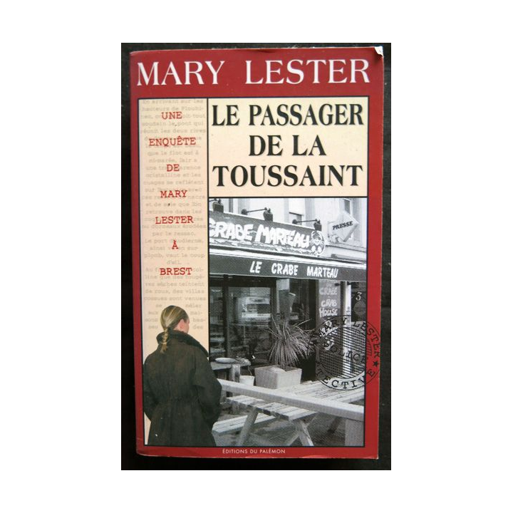 Le passager de la Toussaint écrit par Mary Lester aux éditions Palémon