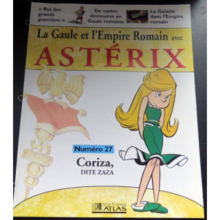 La Gaule et l'empire Romain avec Astérix n°27 Coriza dite Zaza ed Atlas