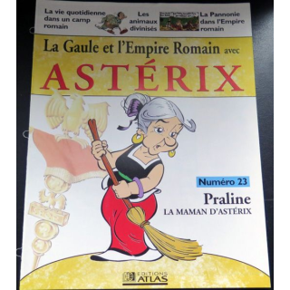 Gaule et l'empire Romain avec Astérix n°23 Praline la maman d'Astérix
