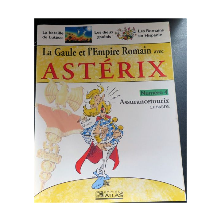 La Gaule et l'empire Romain avec Astérix n°4 Assurancetourix le barde