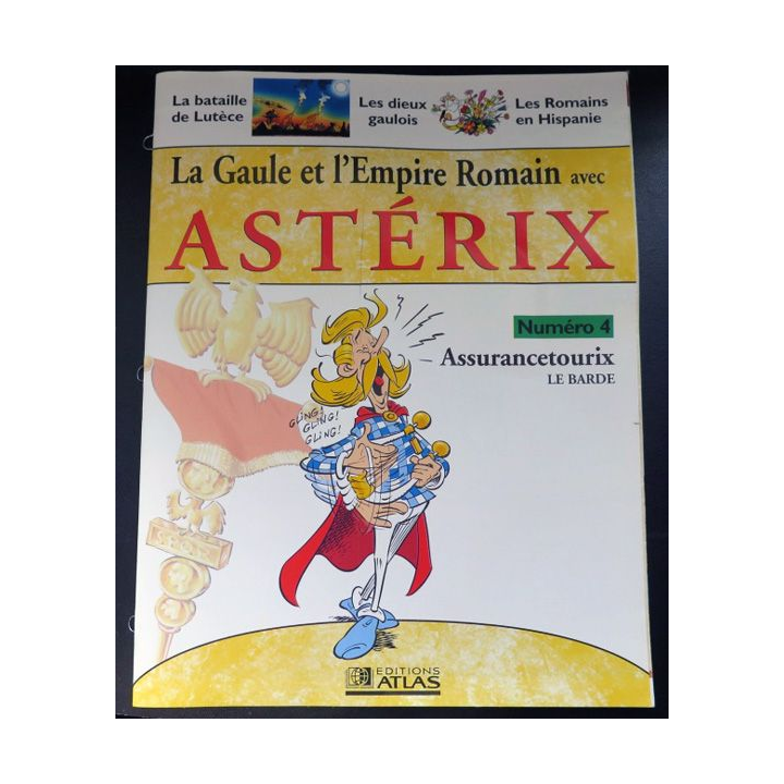 La Gaule et l'empire Romain avec Astérix n°4 Assurancetourix le barde