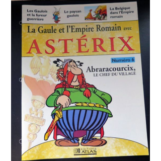 Gaule empire Romain Astérix n°6 Abraracourcix le chef du village