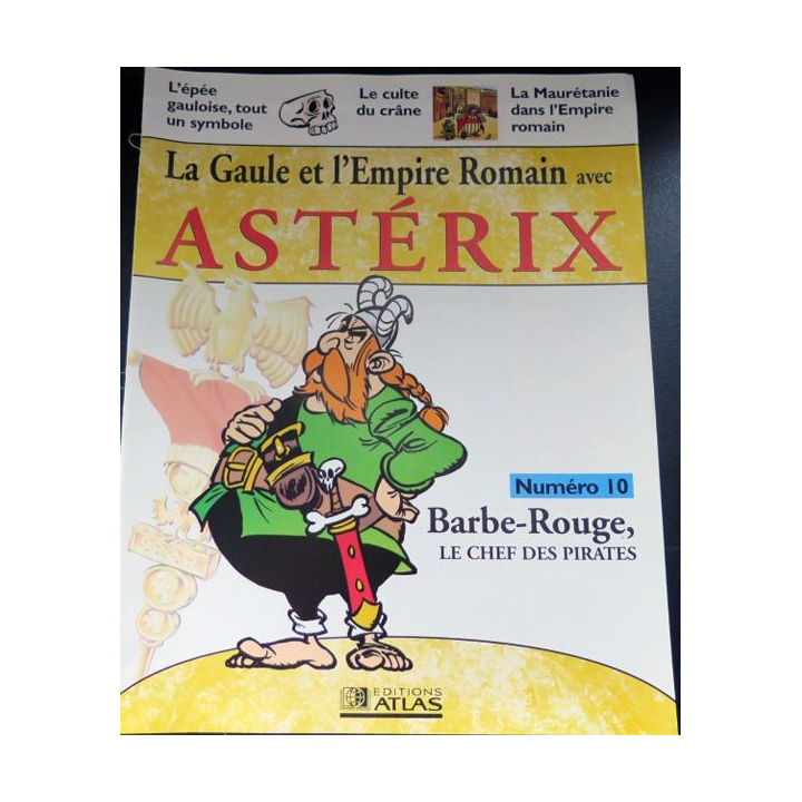 La Gaule  l'empire Romain avec Astérix n° 10 Barbe Rouge chef pirates