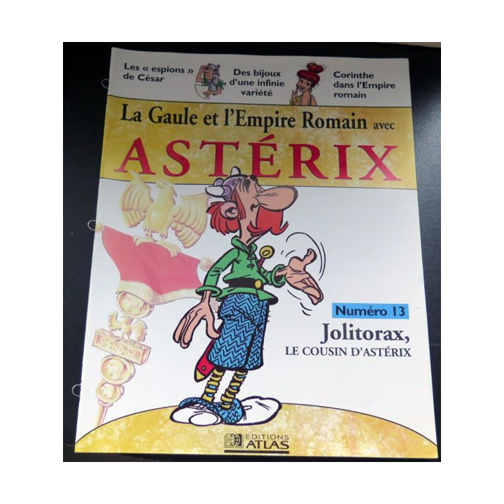 La Gaule et l'empire Romain avec Astérix n°13 Jolitorax cousin Astérix