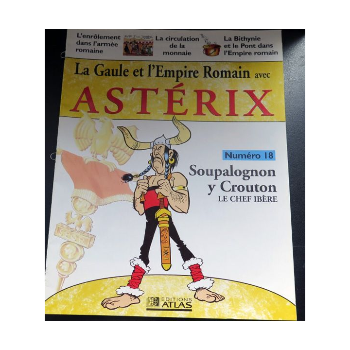 Gaule empire Romain Astérix n° 18 Soupalognon y crouton le chef ibère