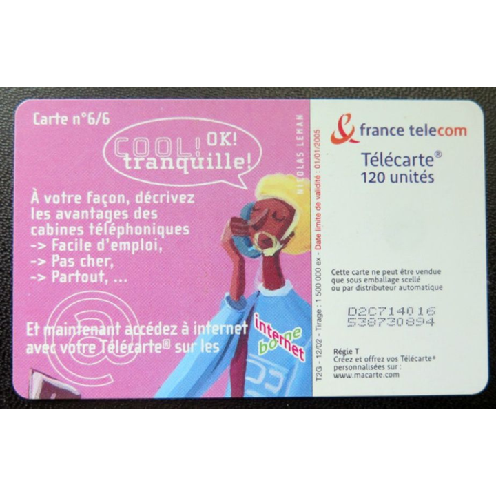 télécarte 120 unités France télécom Cool OK tranquille 6/6