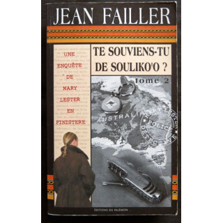 Te souviens-tu de Souliko'o ? - tome 2 écrit par Jean Failler aux éditions Palémon