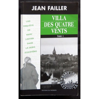 Villa des quatre vents Tome 1 - une enquête de Mary Lester écrit par Jean Failler aux éditions du Palémon