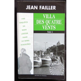 Villa des quatre vents Tome 2 - une enquête de Mary Lester écrit par Jean Failler aux éditions du Palémon