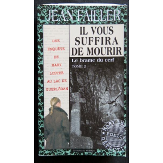 Il vous suffira de mourir Tome 2 - une enquête de Mary Lester écrit par Jean Failler aux éditions du Palémon