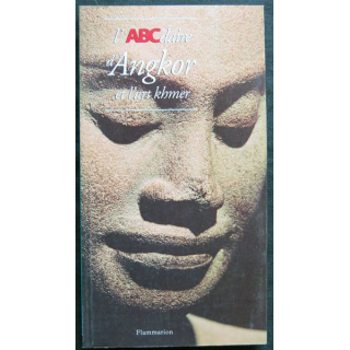 L'ABCdaire d'Angkor et l'art khmer écrit par Bérénice Geoffroy-Schneiter aux éditions Flammarion