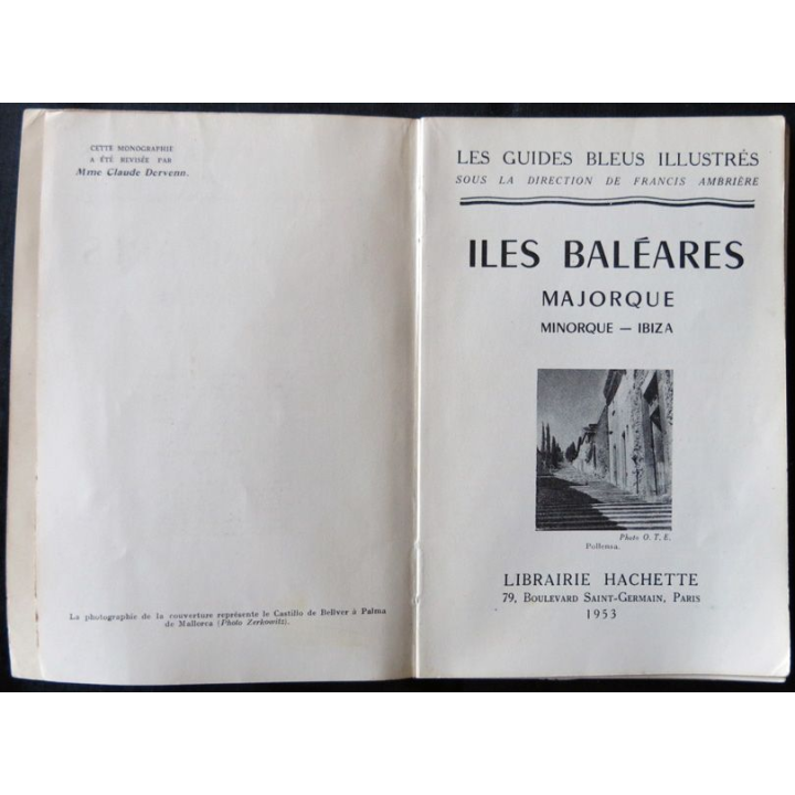 Les guides bleus illustrés Les Îles Baléares écrit par André Rousseau et Magdelaine Parisot aux éditions Hachette 1958