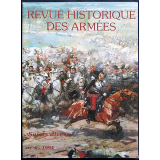 Revue historique des armées N° 4 - 1994 (N°197 Décembre 1994)