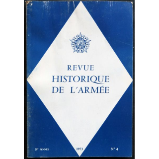Revue historique des armées N°4  29° année (1973)