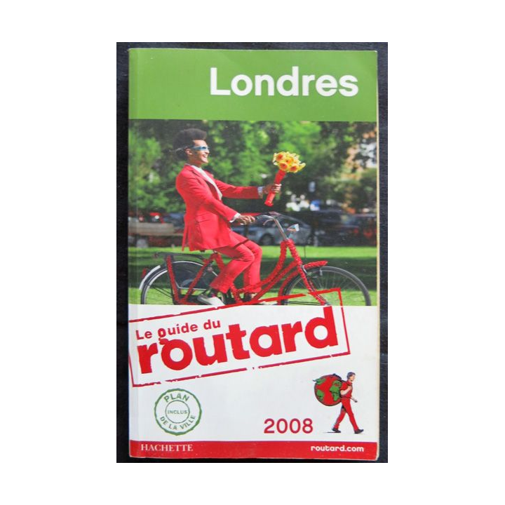 Le Guide du Routard - Londres 2008 avec plan aux éditions Hachette