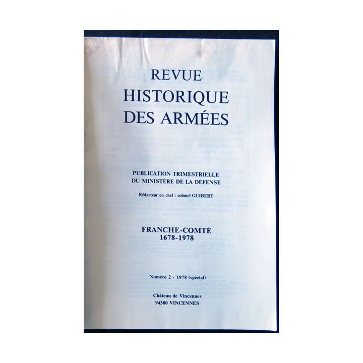 Revue historique des armées N°2 Spécial Franche-Comté 1978