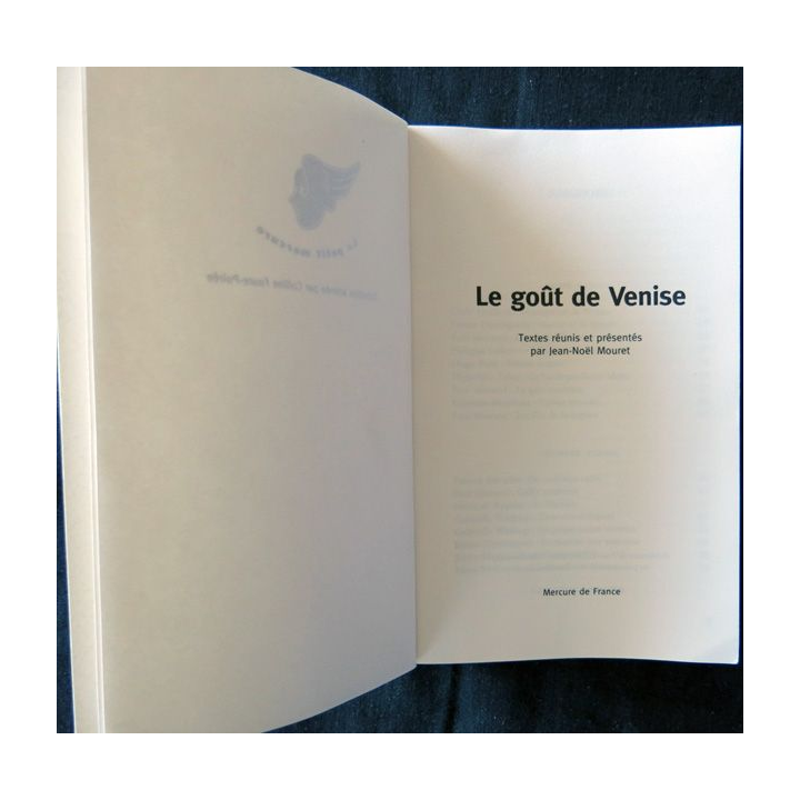 Le goût de Venise de Colline Faure-Poirée aux éditions Mercure de France