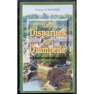 Les disparus de Quimperlé écrit par Firmin Le Bourhis aux éditions Alain Bargain