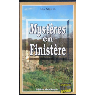Mystères en Finistère écrit par Alex Nicol aux éditions Alain Bargain